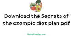 Download the Secrets of the ozempic diet plan pdf